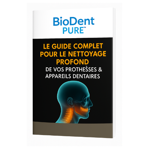 BioDent Pure™ – Nettoyage Clinique de Vos Prothèses et Appareils Dentaires à Domicile