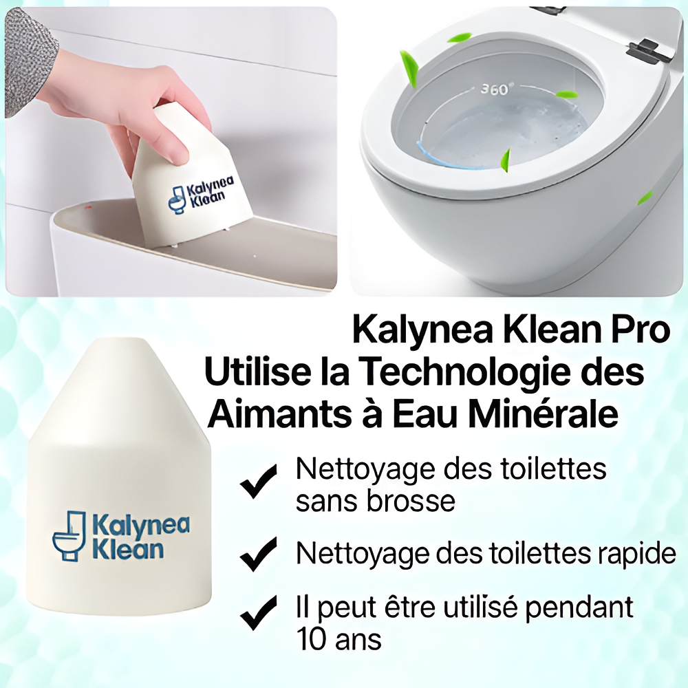 Kalynea Klean ™ -La propreté sans chimie